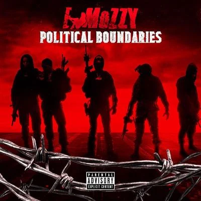 Political Boundaries 专辑 E Mozzy/Teejay3k