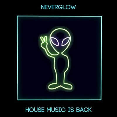 House Music Is Back 專輯 Ayin/NEVERGLOW/HIRAD