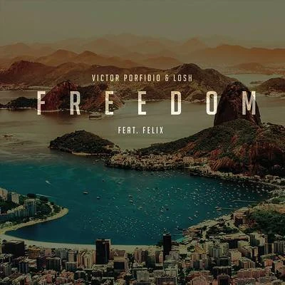 Freedom 專輯 Victor Porfidio