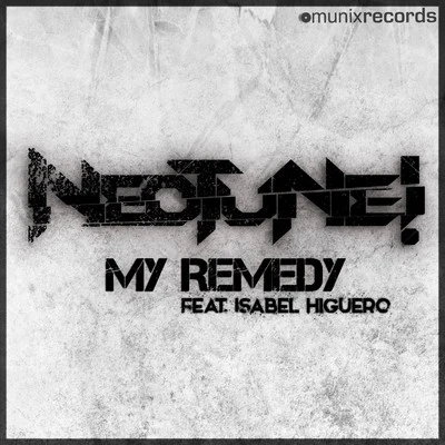 NeoTune!WrethovGromee My Remedy