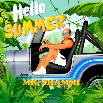 Hello Summer 專輯 LuuX/Mr. Shammi