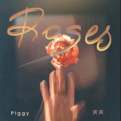 Roses 專輯 Piggy