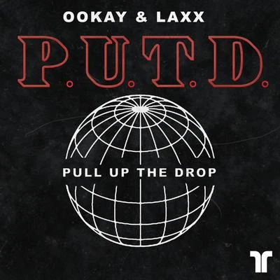 Pull Up The Drop 专辑 ToWonder/Ookay