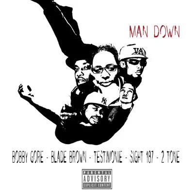 Man Down 專輯 Mental K/Blade Brown