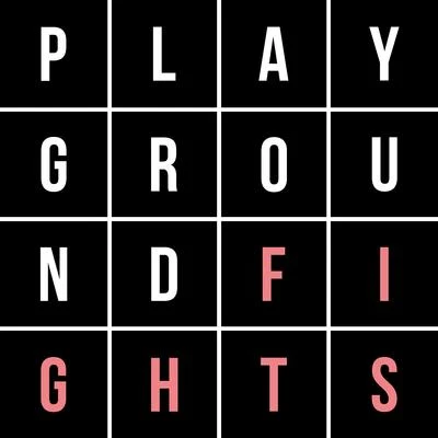 Playground Fights 專輯 Roe/Dj Battlecat