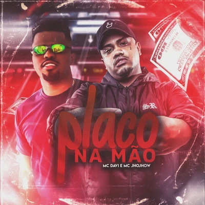 Placo Na Mão 專輯 Dj Jorgin/Mc Davi/Mc Charles