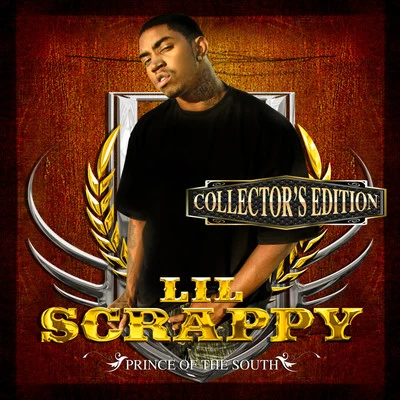 Prince of the South (Collectors Edition) 專輯 Lil Scrappy