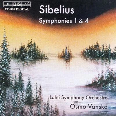 SIBELIUS: Symphonies Nos. 1 and 4 专辑 Osmo Vänskä