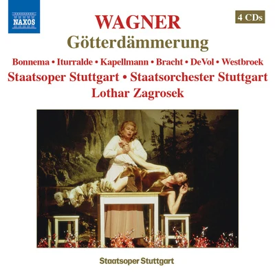 Lothar ZagrosekBamberger SymphonikerMark Kosower WAGNER, R.: Gotterdammerung (Ring Cycle 4)