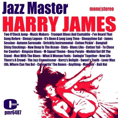 Harry James - Jazz Master 專輯 Chu Berry/Harry James/Israel Crosby/Cecil Scott/Lawrence Lucie