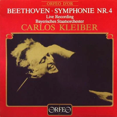 Beethoven: Symphony No. 4 专辑 Carlos Kleiber