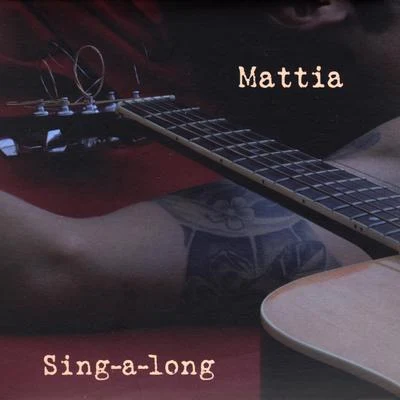 Sing-a-long 專輯 Mattia/Clandistino