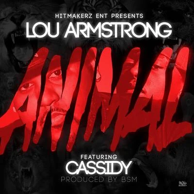 Lou Armstrong & Cassidy Animal. 專輯 Lou Armstrong