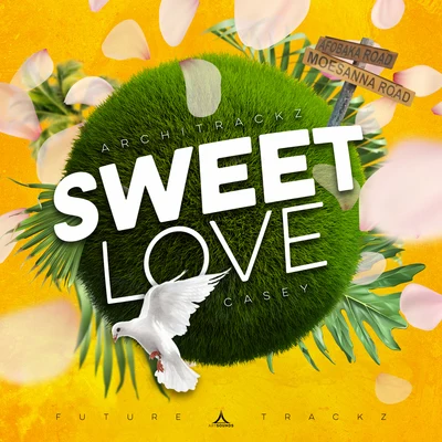 Sweet Love 專輯 DYSTINCT/Architrackz