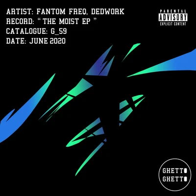 The Moist EP 專輯 Fantom Freq