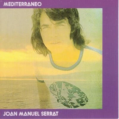 Mediterráneo 專輯 Joan Manuel Serrat