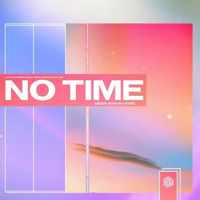 No Time 專輯 Aeden