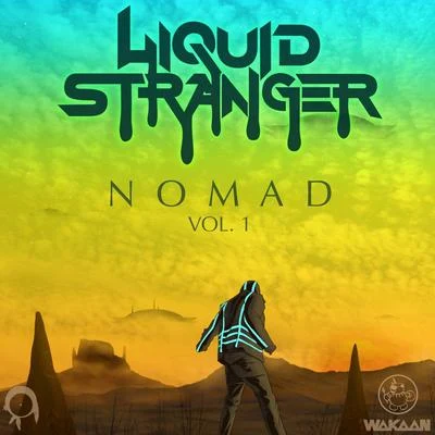 Nomad Vol. 1 专辑 Liquid Stranger/KRISCHVN