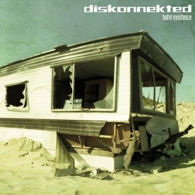 Hotel Existence (Bonus Tracks Version) 專輯 Diskonnekted