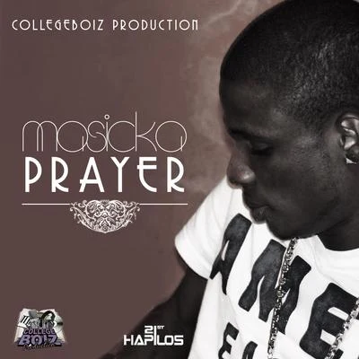 Prayer - Single 专辑 Masicka/Dertee