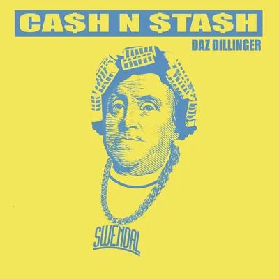 Cash n Stash 專輯 Wingo/Daz Dillinger/Richie Rich/Snoop Dogg/E-40