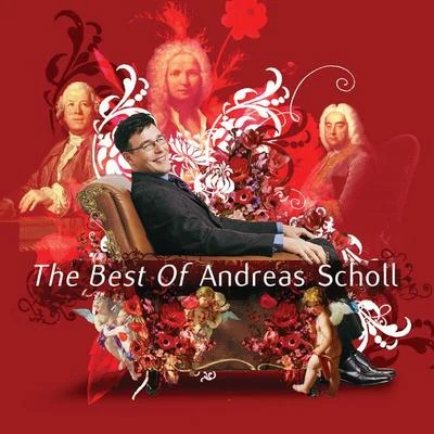 The Best of Andreas Scholl 专辑 Siobhán Armstrong/Baroque String Quartet/Harvey Brough/Andreas Scholl/Elizabeth Kenny