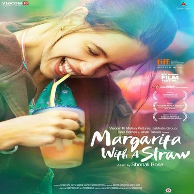 Margarita With a Straw (Original Motion Picture Soundtrack) 专辑 Mikey Mccleary/Badshah/DiVine/Jonita Gandhi