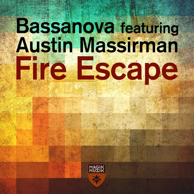 Fire Escape (Radio Edit) 專輯 Bassanova/D-Rashid