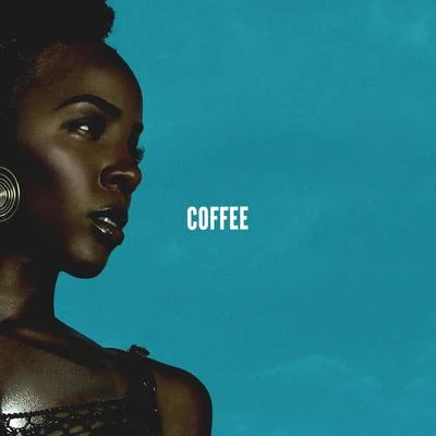 COFFEE 專輯 Kelly Rowland