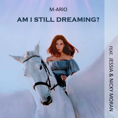 Am I Still Dreaming? (feat. Jessia & Nicky Moran) 專輯 JESSIA