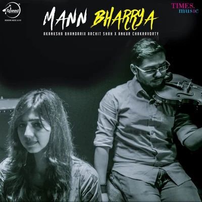 Mann Bharrya - Single 專輯 Akanksha Bhandari/Rukhsar Bandhukia