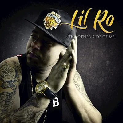 The Other Side Of Me 專輯 Lil Ro/Lucky Luciano