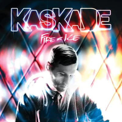 Fire & Ice 專輯 Fiona (芮娜)/Kaskade