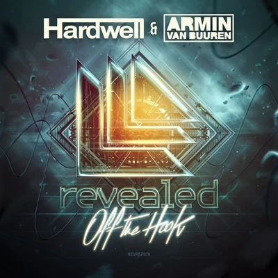 Off The Hook (Original Mix) 專輯 Hardwell/Martin Garrix/DVBBS/Sam Smith/Deorro