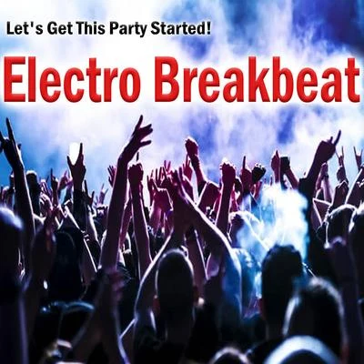 Electro Breakbeat 專輯 DJ MP4