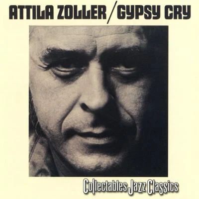 Gypsy Cry (US Release) 專輯 Attila Zoller/Wolfgang Lackerschmid