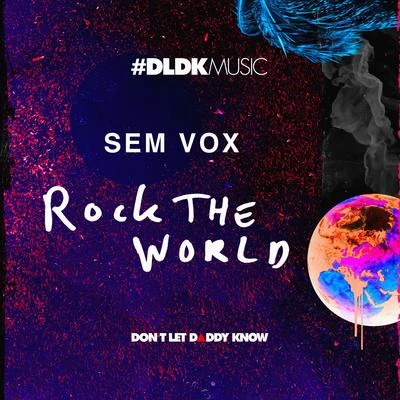 Rock The World 專輯 Sem Vox/Filium