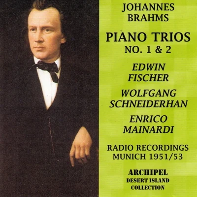 Johannes Brahms: Piano Trios No. 1 & 2 專輯 Enrico Mainardi/Elly Ney/Igor Stravinsky/Berliner Philharmoniker/Stadtisches Orchester Berlin