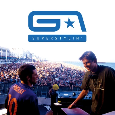 Superstylin (GA21) 專輯 Groove Armada