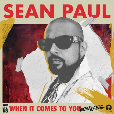 When It Comes To You (Remixes) 專輯 Nicky B/SYNTHKARTELL/Sean Paul