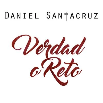 Verdad o Reto 專輯 Daniel Santacruz