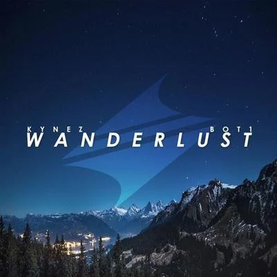 Wanderlust 專輯 Kynez/Vexento/Blume/Cody Sorenson/Tobu