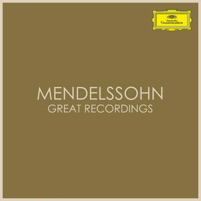 Mendelssohn - Great Recordings 专辑 Trevor Connah/Stephen Shingles/Kirill Karabits/Alexei Grynyuk/Grace Davidson