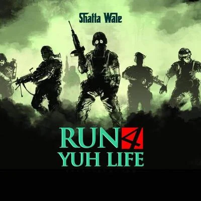 Run 4 Yuh Lyf 專輯 Shatta Wale