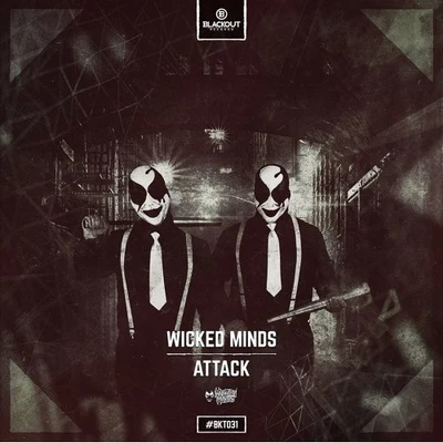 Attack 專輯 Wicked Minds