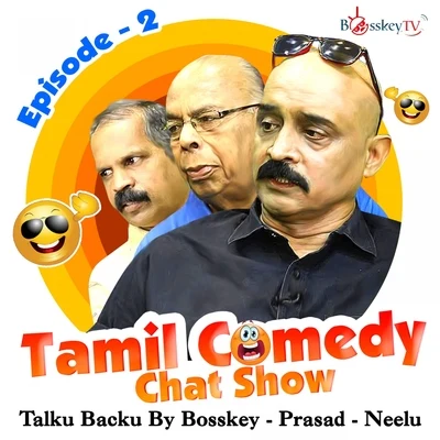 Talku Backu, Episode 2 (Cinema) (Tamil Comedy Chat Show) 專輯 Neelu