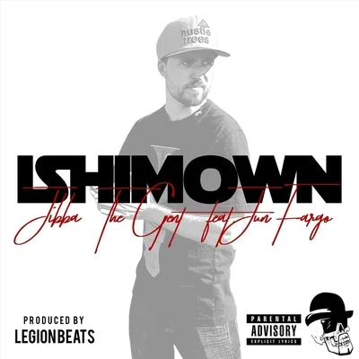 Ishimown (feat. Jun Fargo) 专辑 Jibba the Gent