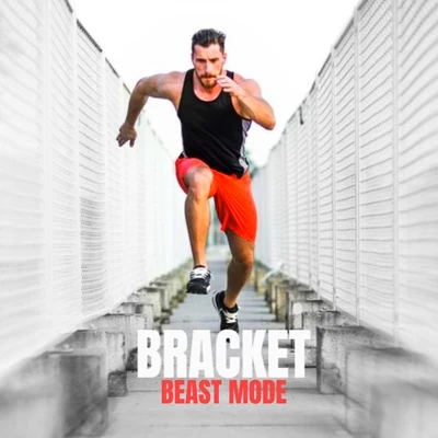 Beast Mode 專輯 Bracket