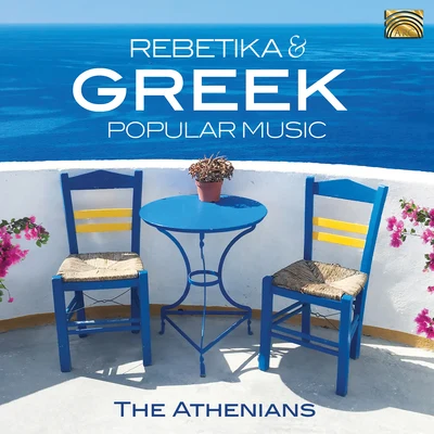 Rebetika & Greek Popular Music 專輯 The Marcians/Talking to Charos/Romiosini/Niki Valsami/The Athenians