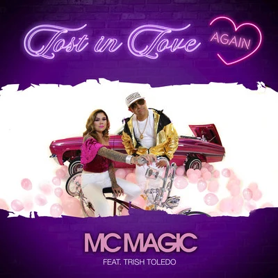 Lost in Love Again 專輯 MC Magic